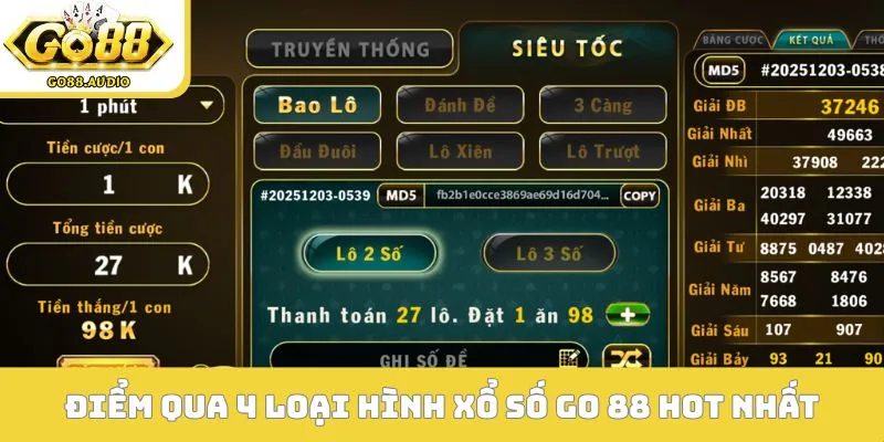 Điểm qua 4 loại hình xổ số Go 88 hot nhất